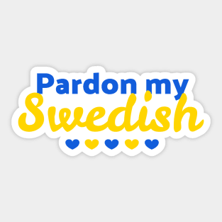 Pardon my Swedish Sticker